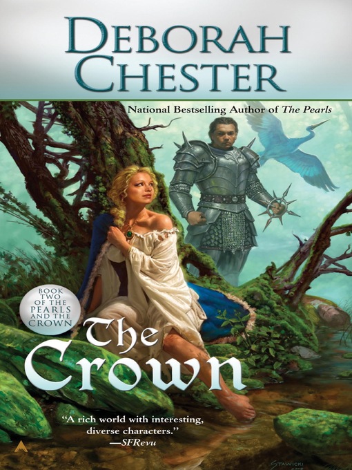 Title details for The Crown by Deborah Chester - Available